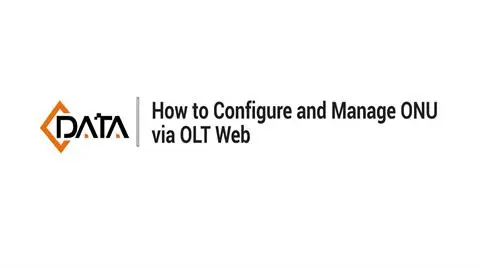 Эффективная настройка и управление ONU | Веб-учебник C-Data OLT